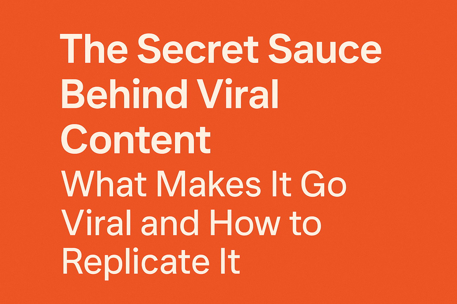 how to make content go viral
